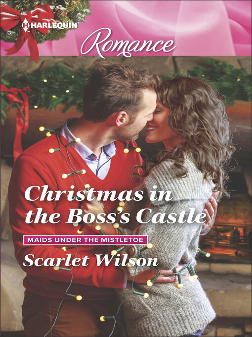 Title details for Christmas in the Boss's Castle by Scarlet Wilson - Available